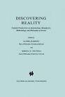 Discovering Reality: Feminist Perspectives on Epistemology, Metaphysics, Methodology, and Philosophy of Science by Merrill B. Hintikka, Sandra G. Harding (Paperback, 1983)