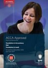 FIA Foundations in Audit (International) FAU INT: Practice and Revision Kit by BPP Learning Media (Paperback, 2016)