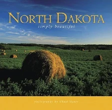 North Dakota Simply Beautiful by Haney, Chuck