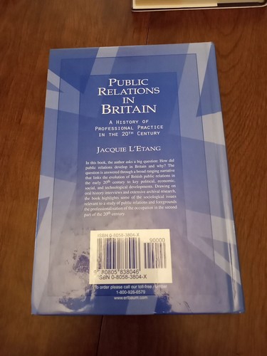Public Relations In Britain: A History Of Professional Practice Hardcover Book - Imagen 4 de 5