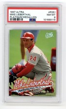 1997 Ultra #P251 Mike Lieberthal Platinum Medallion Philadelphia Phillies PSA 8