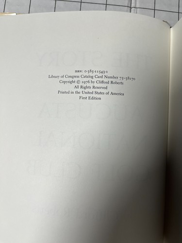 Story of the Augusta National Golf Club by Clifford Roberts 1976 HC/DJ Inserts - Foto 5 di 6
