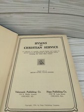 Hymns for Christian Service - Copyright 1936 - Round Notes, Clothe Binding - HC