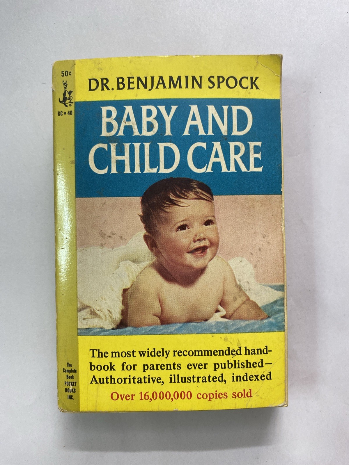 Dr. Benjamin Spock's Baby and Child Care