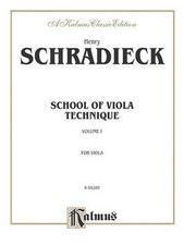 Henry Schradieck: School of Viola Technique, Volume 1 English Paperback Book