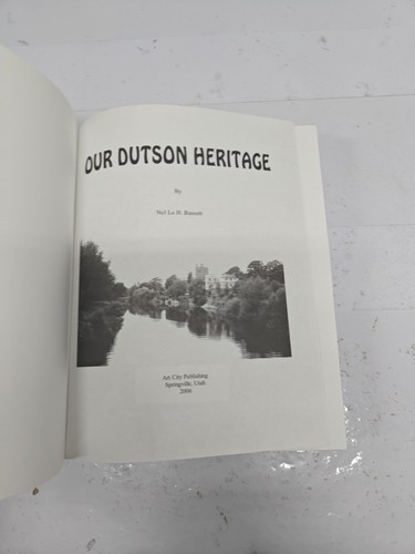 Our Dutson Heritage By Nel Lo H. Bassett - Picture 3 of 7