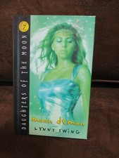 Daughters Of The Moon 7: Moon Demon by Lynne Ewing (2002, Hardcover)
