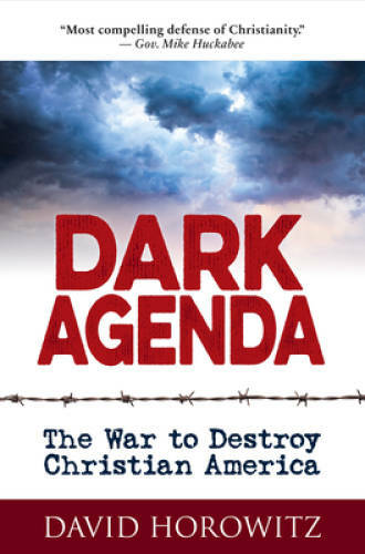 DARK AGENDA: The War to Destroy Christian America - Hardcover - VERY GOOD