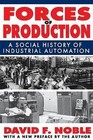 Forces of Production: A Social History of Industrial Automation by David F. Noble (Paperback, 2011)