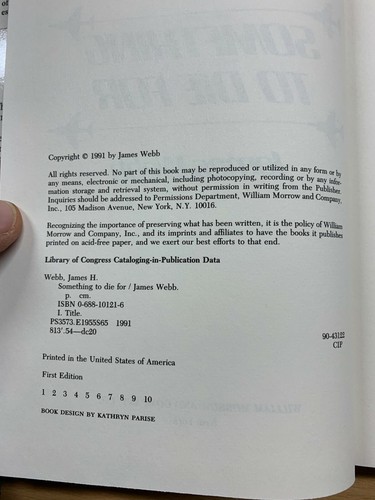 1991 JAMES WEBB "SOMETHING TO DIE FOR" WAR FICTION USA HARDBACK BOOK (P4) - Foto 6 di 10