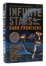 Robert A. Heinlein George R. R. Martin Bryant Thomas Schmidt INFINITE STARS Dark