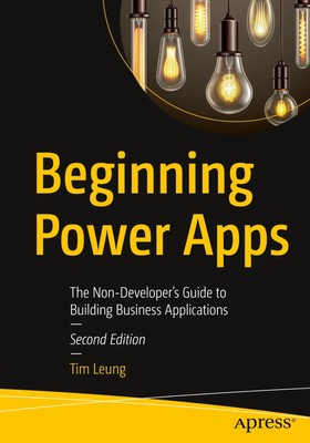 Beginning Power Apps | Tim Leung | Taschenbuch | xxxv | Englisch | 2021 | Apress