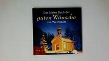 52324 Renate Lehmacher DAS KLEINE BUCH DER GUTEN WÜNSCHE ZUR WEIHNACHT HC