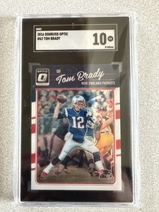 2016 Donruss Optic Football Tom Brady SGC 10 # 62
