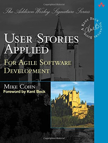 User Stories Applied: For Agile Software Development... - Mike Cohn - 第 1/1 張圖片