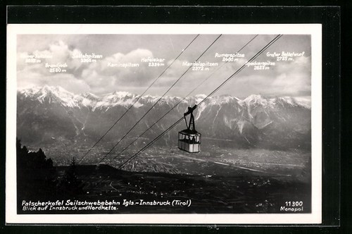 AK Igls-Innsbruck, Patscherkofel Seilschwebebahn, Blick auf Innsbruck und Nordk
