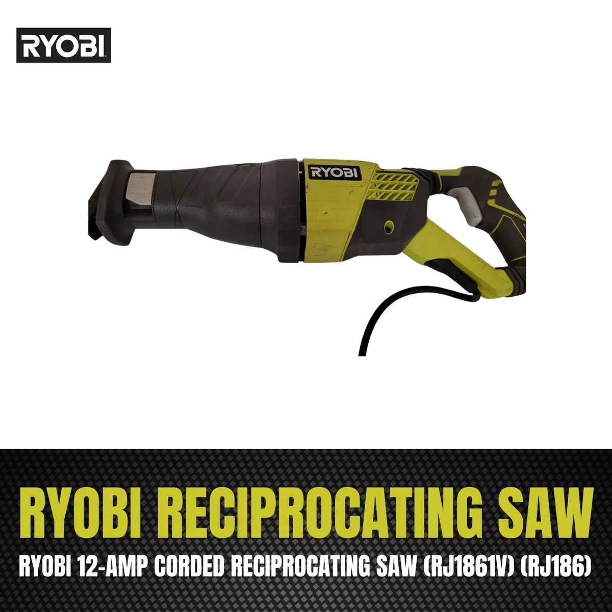 Ryobi 12 AMP Corded Reciprocating Saw RJ1861V RJ186 eBay