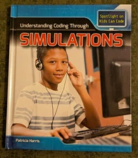Understanding Coding through Simulations by Patricia Harris - hardcover book