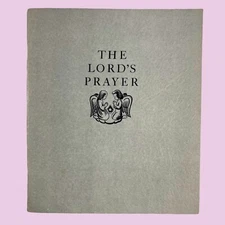 The Lord's Prayer- Illus. Pauline French Unmarked Homer H. Boelter See Photos