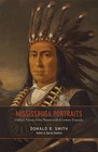 Mississauga Portraits: Ojibwe Voices from Nineteenth-Century Canada by Donald B. Smith (Hardback, 2013)