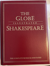 THE GLOBE  ~  ILLUSTRATED SHAKESPEARE  /  The Complete Works & Annotated   HC