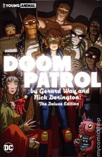 Doom Patrol HC By Gerard Way and Nick Derington The Deluxe Edition #1 NM 2023