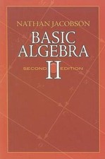 BASIC ALGEBRA II: SECOND EDITION (DOVER BOOKS ON By Nathan Jacobson **Mint**