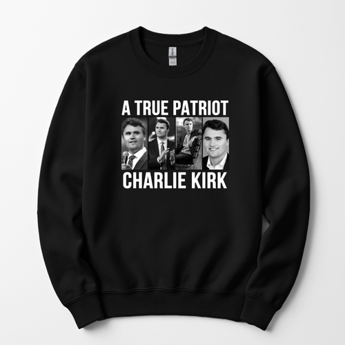 A True Patriot Charlie Kirk Unisex Sweatshirt - Picture 46 of 50