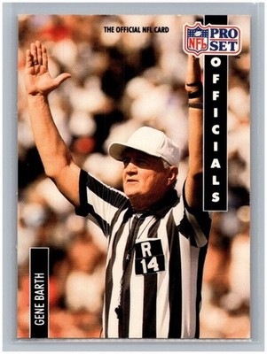 1991 Pro Set Gene Barth #357 Officials NFL Pro Football Referee Trading Card