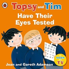 Topsy and Tim: Have Their Eyes Tested by Jean Adamson 9780241282540 NEW