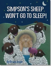 Simpson's Sheep Won't Go To Sleep! by Bruce Arant.  Like New!