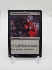 Phyrexian Reclamation - Mystery Booster - Uncommon NM 