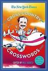 The New York Times Cross-Country Crosswords: 150 Medium-Level Puzzles by St. Martin's Griffin (Paperback / softback, 2015)