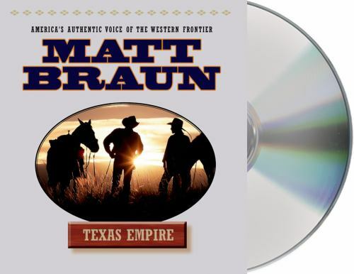 Matt Braun TEXAS EMPIRE Unabridged AUDIO CD; BRAND NEW, SEALED; FAST Shipping! - Picture 1 of 1