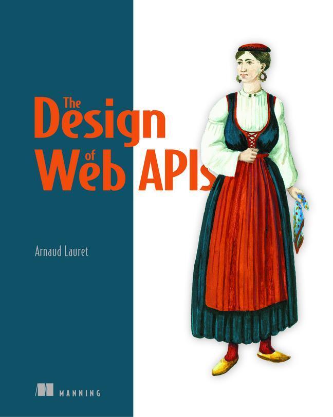 Thumbnail - Arnaud Lauret | Design Of Web Apis, The | Taschenbuch | Englisch