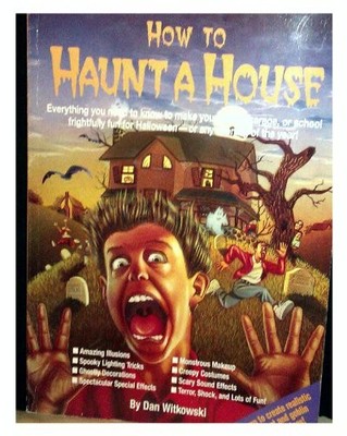 How to Haunt a House, Witkowski, Dan