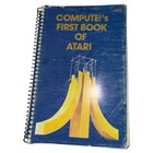 Compute!'s First Book of Atari for Atari Home Computers Vintage 1981 Softcover