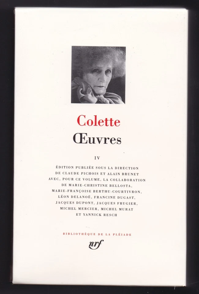 COLETTE Oeuvres IV Pléiade gallimard 2001 - Photo 1/1