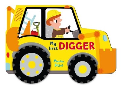 Whizzy Wheels: My First Digger by Billet, Marion 0230768652 FREE Shipping