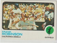 FRANK ROBINSON; 1973 TOPPS BASEBALL CARD # 175