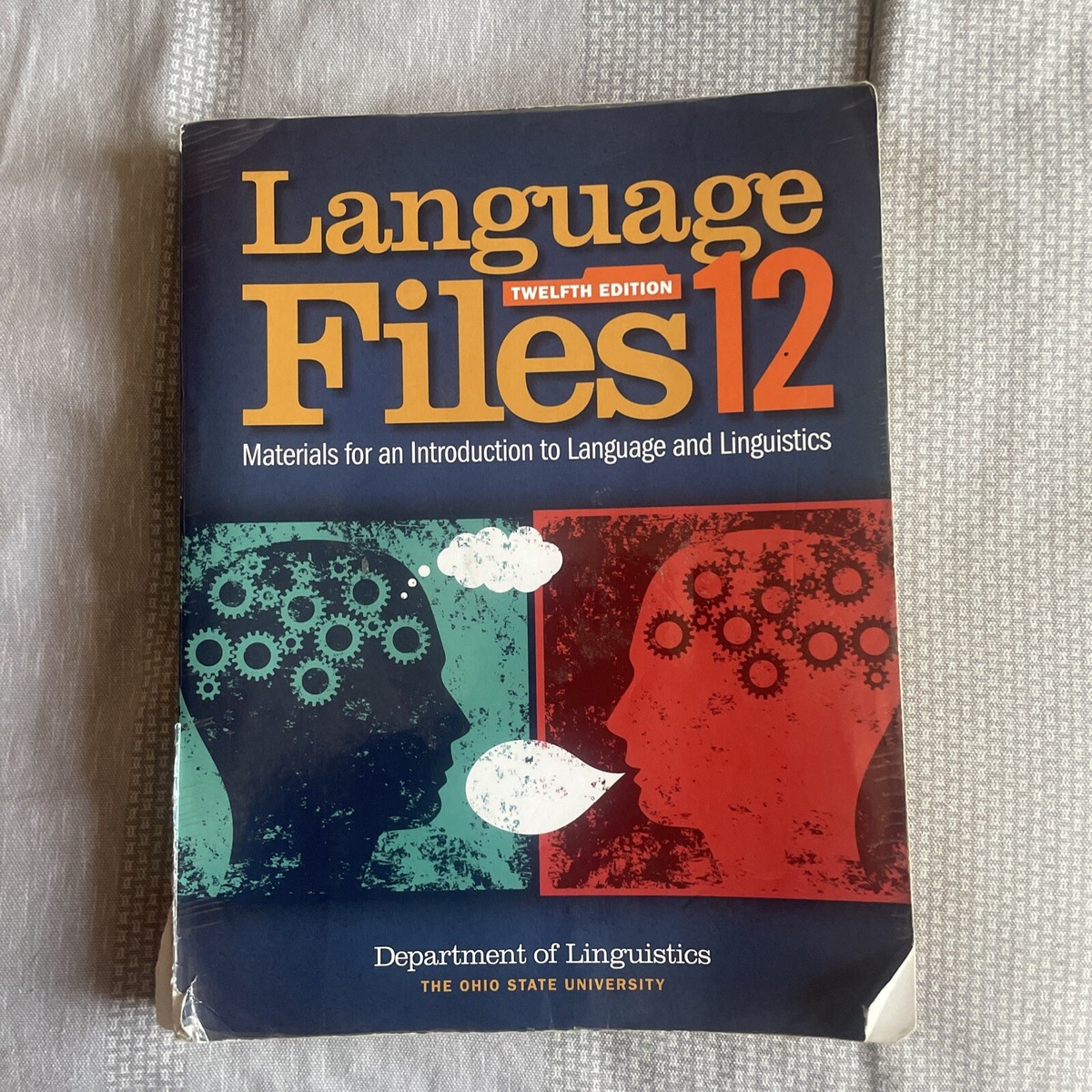 Language Files 12: Materials for an Introduction to Language