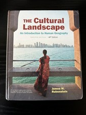 The Cultural Landscape: An Introduction to Human Geography 12th AP Ed + BONUS