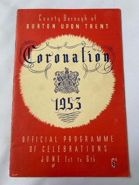 1953 BURTON UPON TRENT Coronation Festivities Souvenir Programme PB 1953 BURTON UPON TRENT Coronation Festivities Souvenir Programme PB