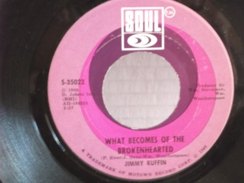 Jimmy Ruffin,Soul 35022,"What Becomes OF The Broken Hearted"US,7"45,1966 Soul,M
