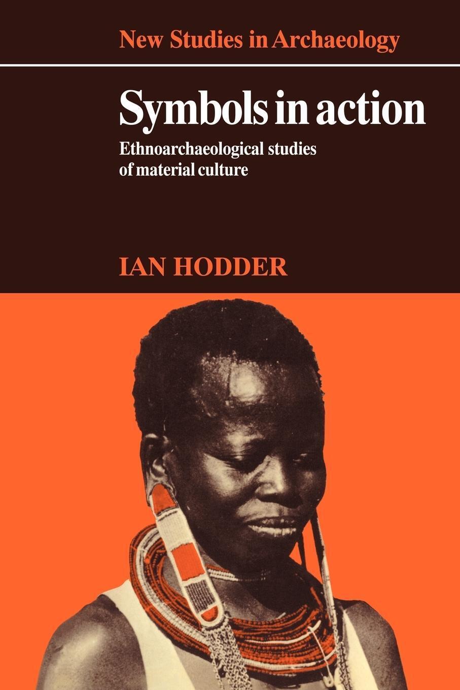 Thumbnail - Hodder Ian | Symbols In Action | Taschenbuch | Englisch (2008) |