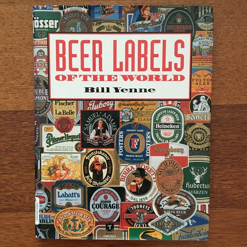 Beer Labels of the world by Bill Yenne hardcover with dust sleeve 128 pages - Bild 1 von 2