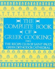 The Complete Book of Greek Cooking by Recipe Club Of St Paul's Church (English)