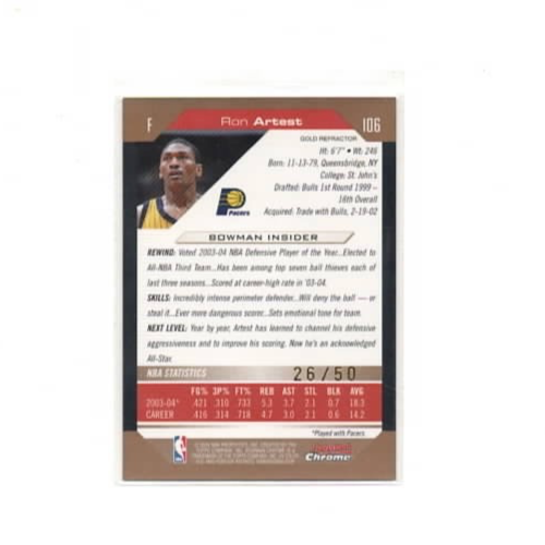 2004-05 Bowman Chrome #106 RON ARTEST Gold Refractor #'ed 26 /50 Pacers - Bild 2 von 2