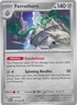 Ferrothorn - 128/182 PAR 128/182 Pokémon SV04: Paradox Rift Uncommon Normal NM