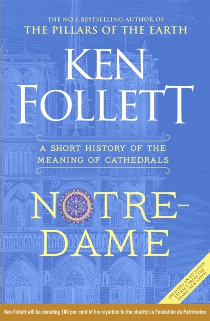 Notre-Dame by Ken Follett (Hardback Book)